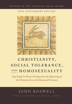 Book cover for Christianity, Social Tolerance, and Homosexuality: Gay People in Western Europe from the Beginning of the Christian Era to the Fourteenth Century