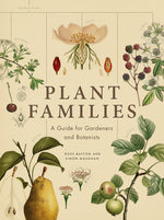 Book cover for Plant Families: A Guide for Gardeners and Botanists
