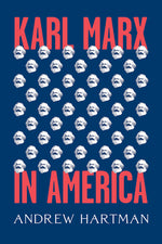Book cover for Karl Marx in America