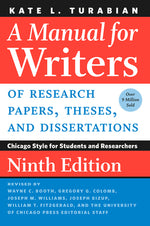Book cover for A Manual for Writers of Research Papers, Theses, and Dissertations, Ninth Edition: Chicago Style for Students and Researchers