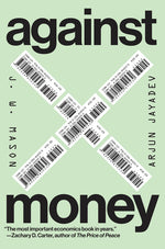 Book cover for Against Money