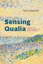 Book cover for Sensing Qualia: Solving the Hard Problem of Consciousness