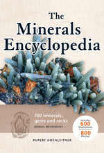 Book cover for The Minerals Encyclopedia: 700 Minerals, Gems and Rocks