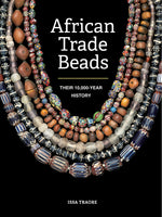 Book cover for African Trade Beads: Their 10,000-Year History