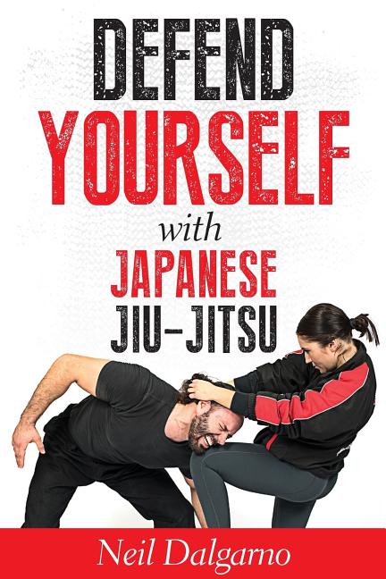 Book cover for Defend Yourself with Japanese Jiu-Jitsu