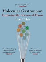 Book cover for Molecular Gastronomy: Exploring the Science of Flavor
