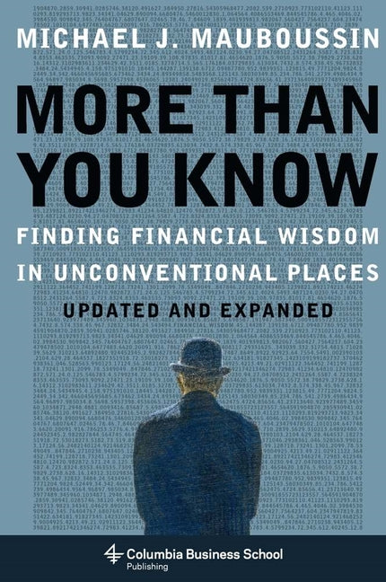 Book cover for More Than You Know: Finding Financial Wisdom in Unconventional Places (Updated and Expanded)