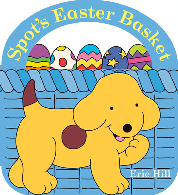 Book cover for Spot's Easter Basket