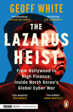Book cover for The Lazarus Heist: Based on the Hit Podcast