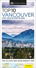 Book cover for DK Eyewitness Top 10 Vancouver and Vancouver Island