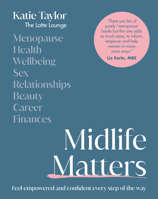 Book cover for Midlife Matters: Feel Empowered and Confident Every Step of the Way