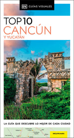 Book cover for DK Eyewitness Top 10 Cancun and the Yucatan