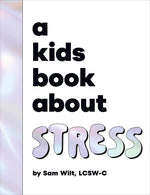 Book cover for Kids Book about Stress