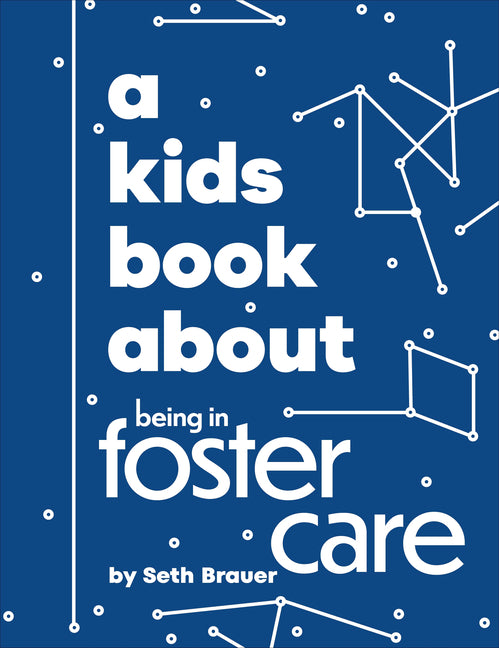 Book cover for Kids Book about Being in Foster Care