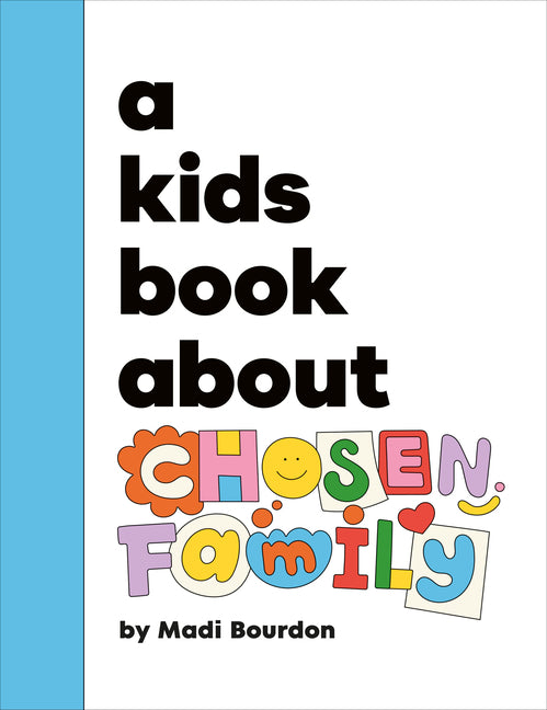 Book cover for Kids Book about Chosen Family