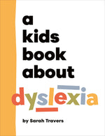 Book cover for Kids Book about Dyslexia