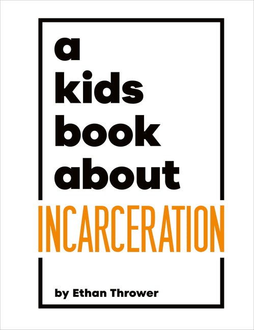 Book cover for Kids Book about Incarceration