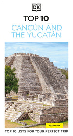 Book cover for DK Eyewitness Top 10 Cancun and the Yucatan