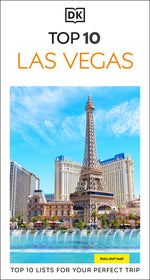 Book cover for DK Top 10 Las Vegas: Top 10 Lists for Your Perfect Trip, Plus an All-Weather Folded Map