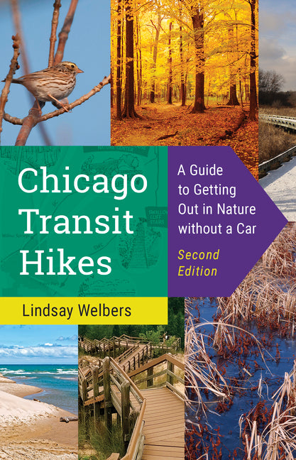 Book cover for Chicago Transit Hikes: A Guide to Getting Out in Nature Without a Car