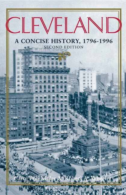 Book cover for Cleveland, Second Edition: A Concise History, 1796-1996