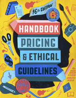 Book cover for Graphic Artists Guild Handbook, 16th Edition: Pricing & Ethical Guidelines