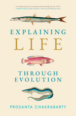 Book cover for Explaining Life Through Evolution