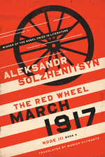 Book cover for March 1917: The Red Wheel, Node III, Book 4