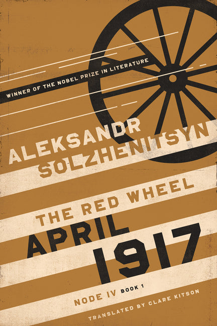 Book cover for April 1917: The Red Wheel, Node IV, Book 1