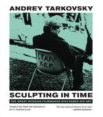 Book cover for Sculpting in Time: Reflections on the Cinema