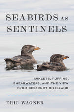 Book cover for Seabirds as Sentinels: Auklets, Puffins, Shearwaters, and the View from Destruction Island