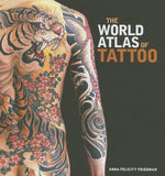 Book cover for The World Atlas of Tattoo
