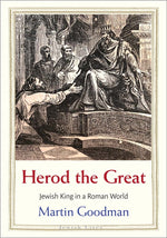 Book cover for Herod the Great: Jewish King in a Roman World