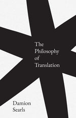 Book cover for Philosophy of Translation
