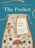 Book cover for The Pocket: A Hidden History of Women's Lives, 1660-1900