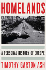 Book cover for Homelands: A Personal History of Europe