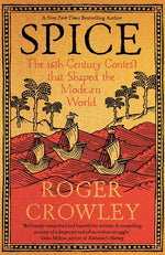 Book cover for Spice: The 16th-Century Contest That Shaped the Modern World