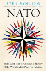 Book cover for NATO: From Cold War to Ukraine, a History of the World's Most Powerful Alliance