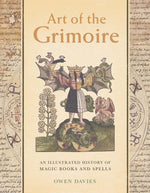 Book cover for Art of the Grimoire: An Illustrated History of Magic Books and Spells