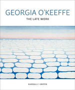Book cover for Georgia O'Keeffe: The Late Work
