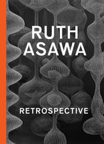 Book cover for Ruth Asawa: Retrospective