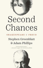 Book cover for Second Chances: Shakespeare and Freud