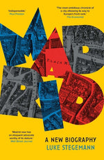 Book cover for Madrid: A New Biography
