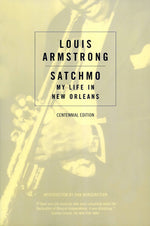 Book cover for Satchmo: My Life in New Orleans