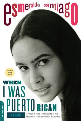 Book cover for When I Was Puerto Rican: A Memoir