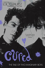 Book cover for Cured: The Tale of Two Imaginary Boys