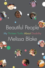 Book cover for Beautiful People: My Thirteen Truths about Disability