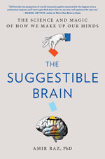 Book cover for Suggestible Brain: The Science and Magic of How We Make Up Our Minds