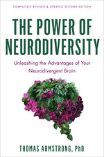 Book cover for Power of Neurodiversity: Unleashing the Advantages of Your Neurodivergent Brain (Completely Revised and Updated Second Edition) (Revised)