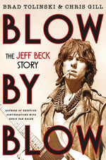 Book cover for Blow by Blow: The Jeff Beck Story